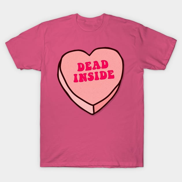 DEAD INSIDE Love Heart Nihilist Cute Design T-Shirt by DankFutura